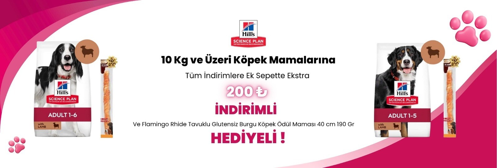 Hill’s Science Plan 10 Kg ve Üstü Köpek Mamalarına 200 TL Sepet İndirimi