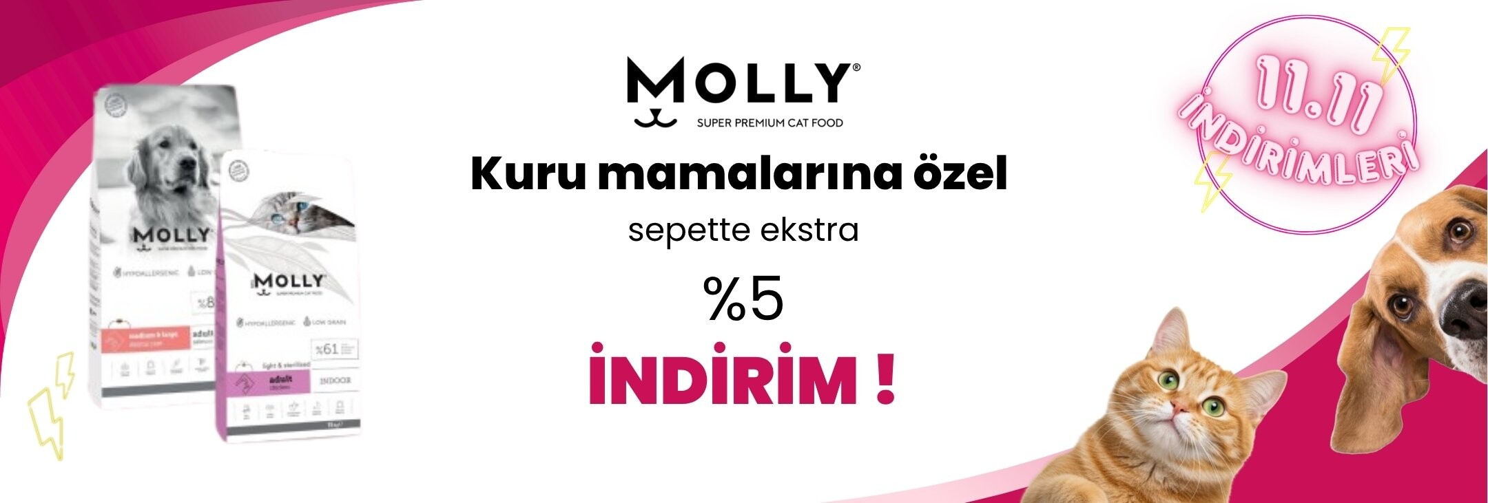Molly Kuru Kedi ve Köpek Mamalarında Sepette Ekstra %5 İndirim