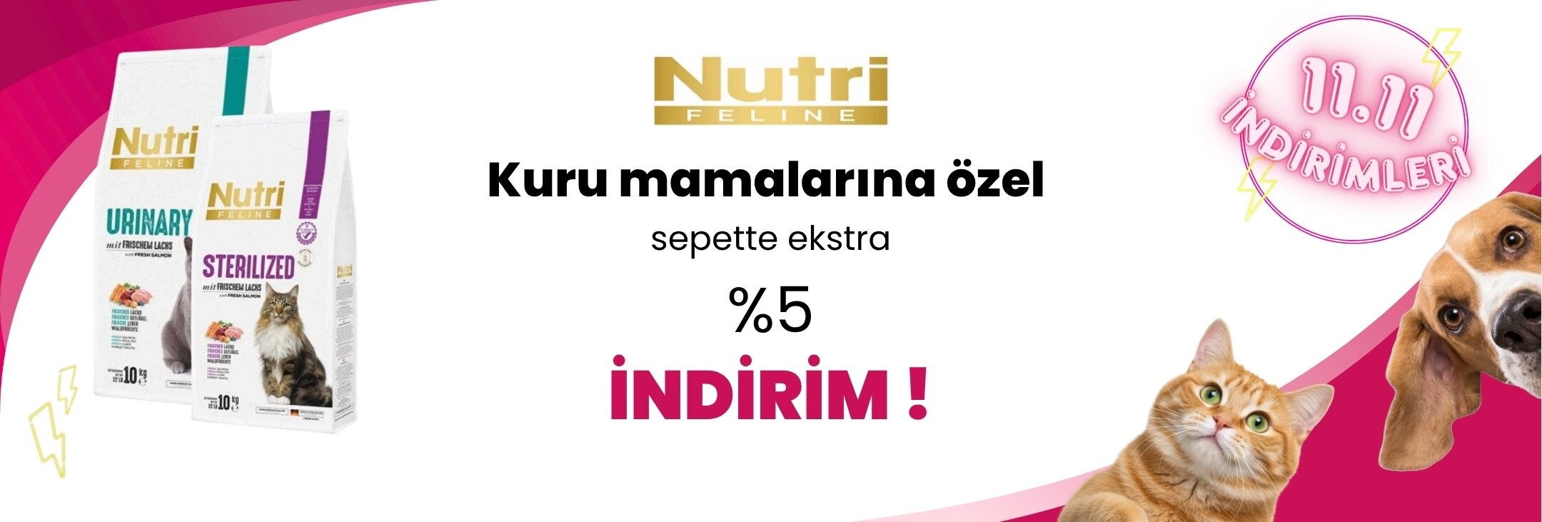 Nurti Feline Kedi ve Köpek Mamalarında Sepette Ekstra %5 İndirim