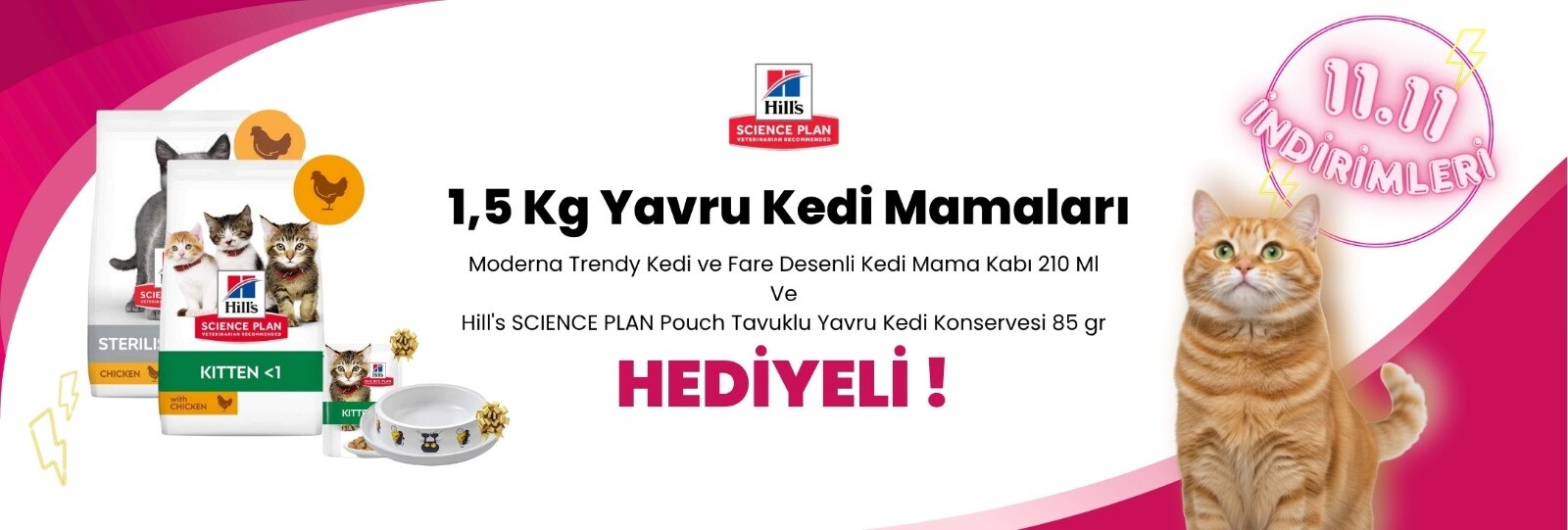 Hill's Science Plan 1,5 Kg Yavru Kedi Mamalarına Moderna Trendy Kedi ve Fare Desenli Kedi Mama Kabı 210 Ml ve Hill's SCIENCE PLAN Pouch Tavuklu Yavru Kedi Konservesi 85 gr Hediye